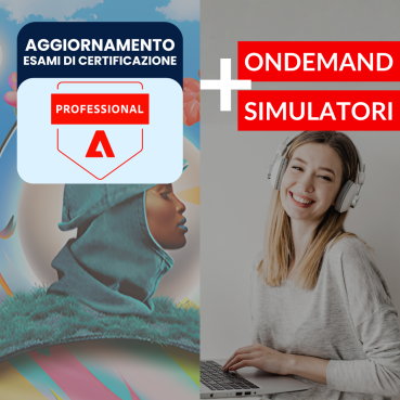 Adobe ACP 2025 Aggiornamento e Simulatore Esami di Certificazione