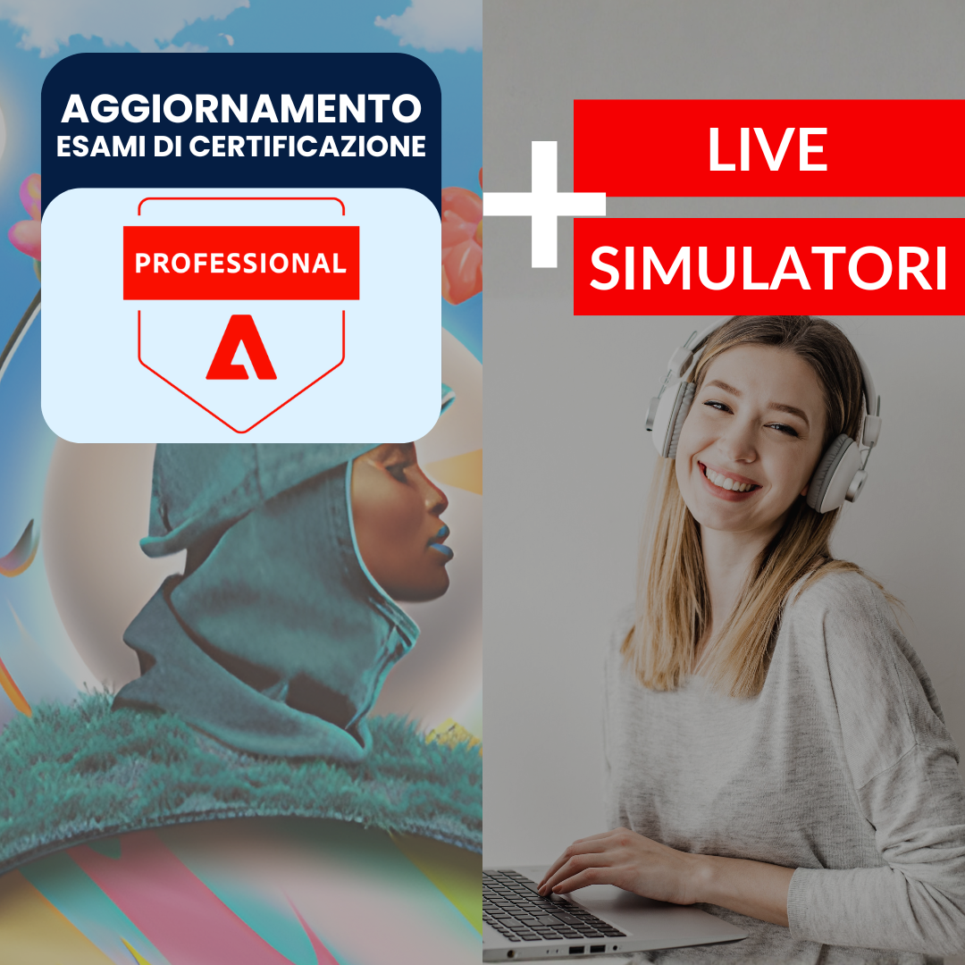 Adobe ACP 2025 Aggiornamento e Simulatore Esami di Certificazione