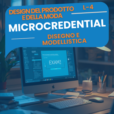 Disegno e Modellistica - Convalida CFU esame universitario L-4 - Microcredential Musa Formazione