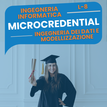 Ingegneria dei dati e modellizzazione - Convalida CFU esame universitario L-8 - Microcredential Musa Formazione