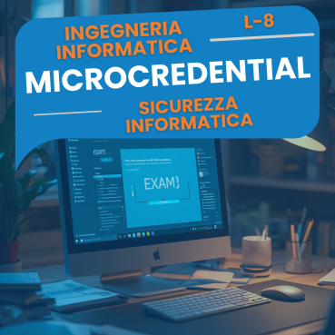 Sicurezza Informatica - Convalida CFU esame universitario L-8 - Microcredential Musa Formazione